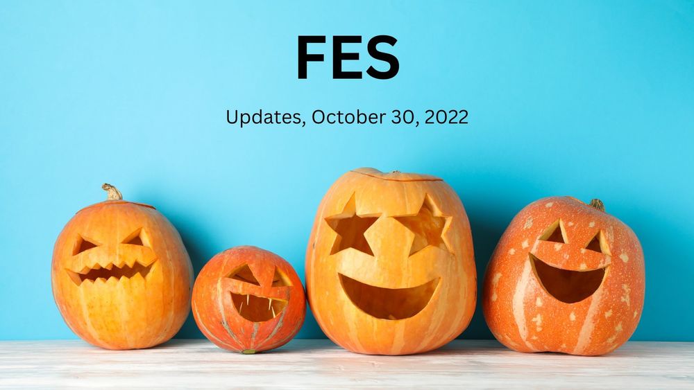 image of 4 smiling jack-o-lanterns with text of FES Updates, October 30, 2022