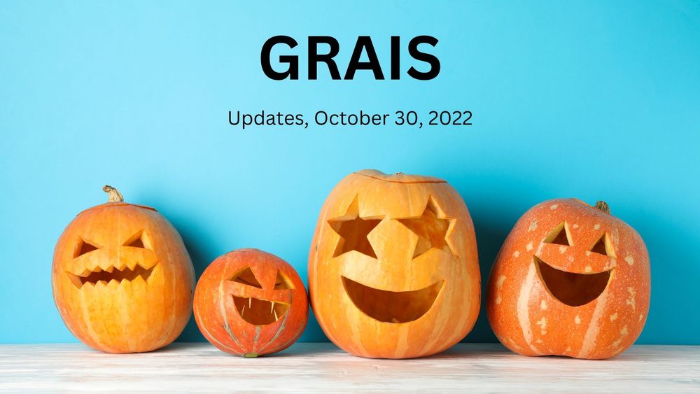image of 4 smiling jack-o-lanterns with text of GRAIS updates, October 30, 2022
