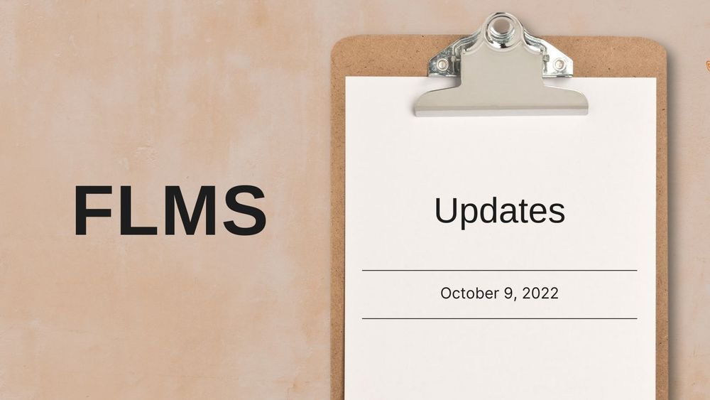 image of a clipboard and paper with text of FLMS updates, October 9, 2022