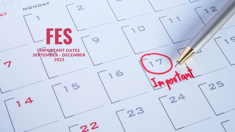 image of a calendar page with text of important in red and a date circled with additional text of FES Important dates september - december 2023