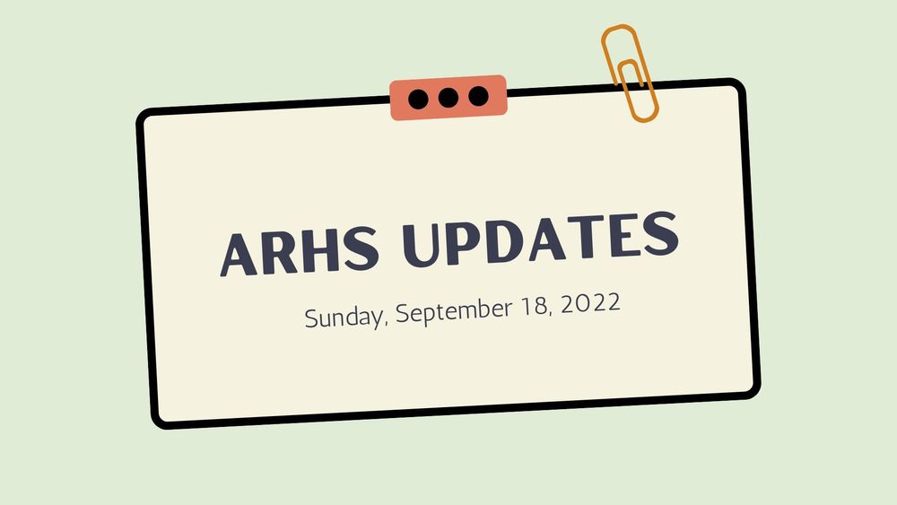 image of a sign with a paper clip and text stating ARHS updates, sunday, september 18, 2022