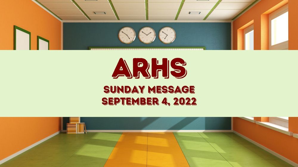 Apponequet Regional High School Sunday Message September 4th 2022 - Background is a classroom with three blocks behind the banner