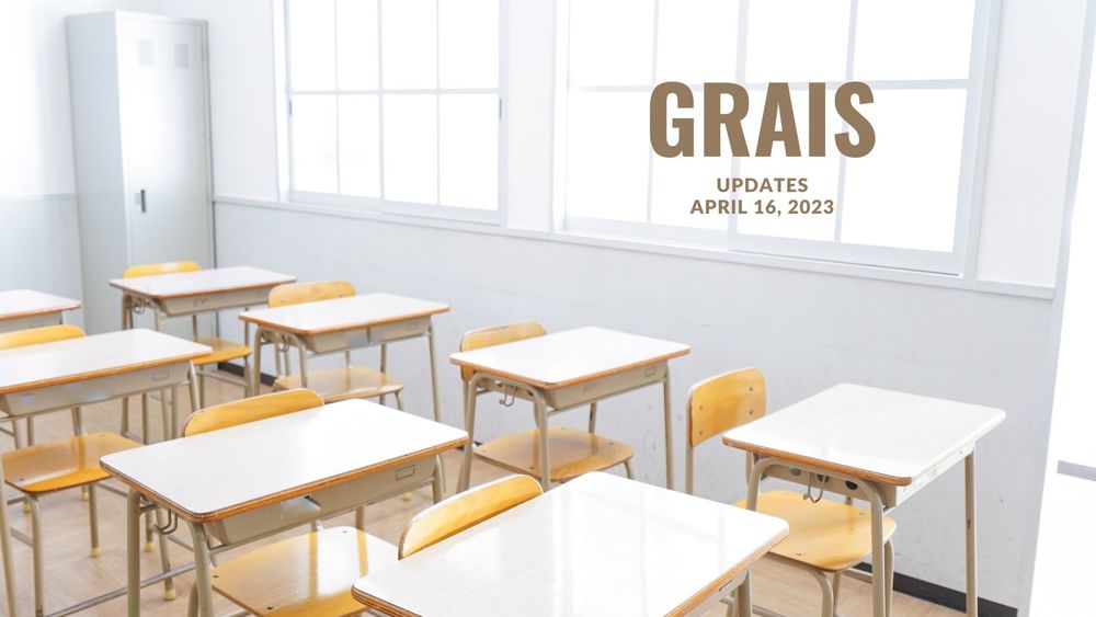 image of empty student desks and text of GRAUS updates, April 16, 2023