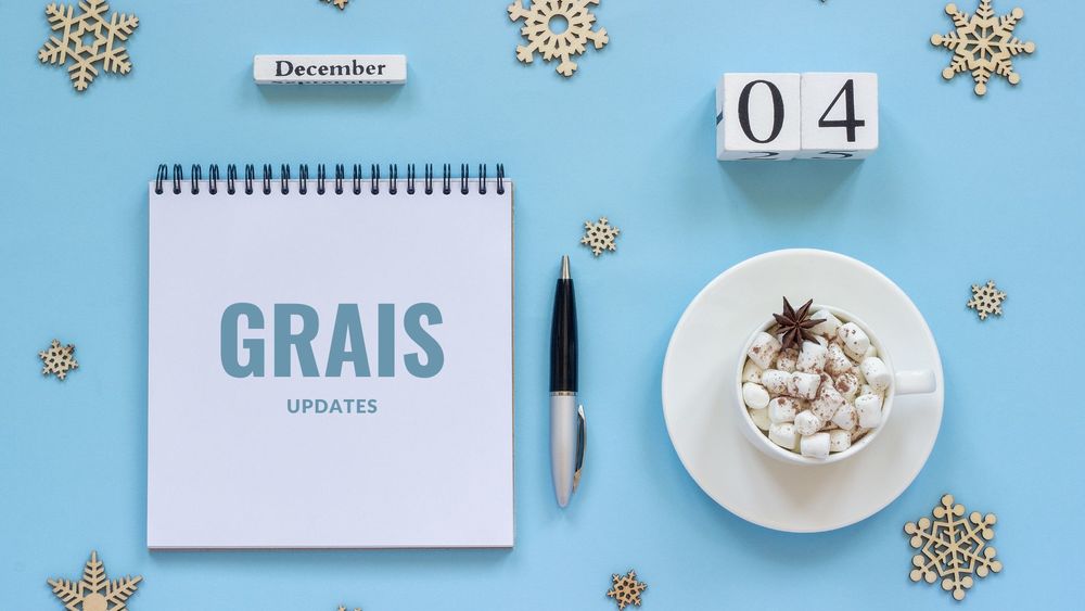 image of a notepad, pen, hot chocolate with text of GRAIS updates, December 4