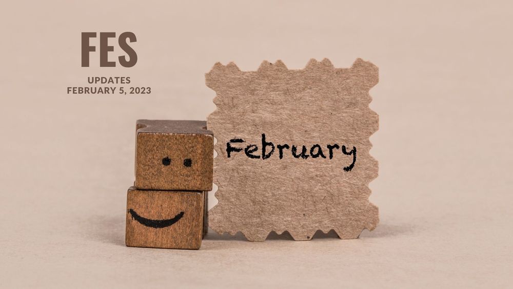 image of paper and two printing blocks stacked to represent a smiley face with text of FES updates, Janaury 5, 2023