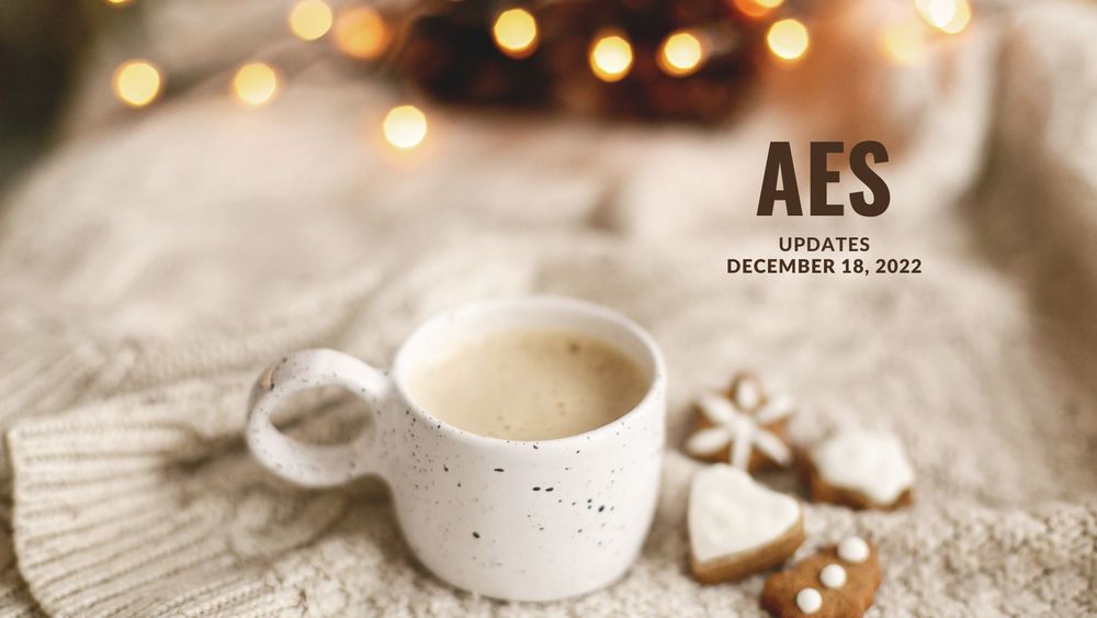 image of hot chocolate and cookies with text of AES updates, December 18, 2022
