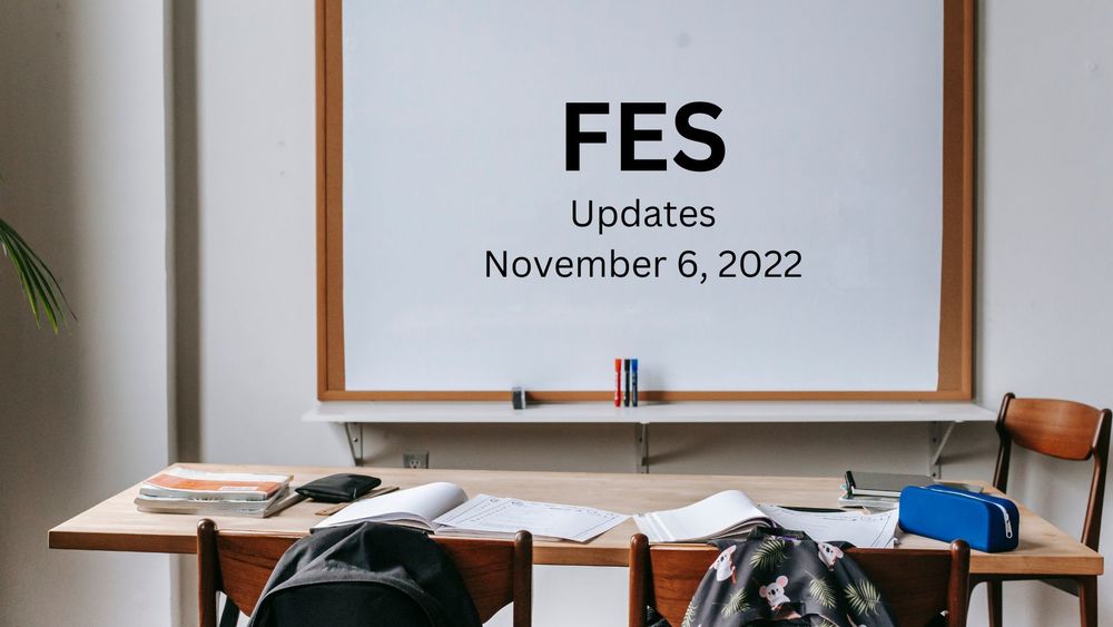 image of a classroom with text on the whiteboard of FES updates, November 6, 2022
